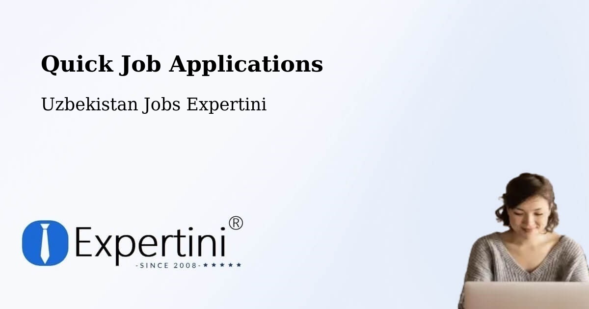 Quick Apply Feature – Salor - Uzbekistan Jobs Expertini